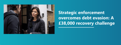 Strategic Enforcement Overcomes Debt Evasion A £38,000 Recovery Challenge